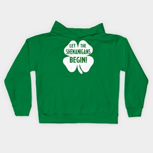 let the shenanigans begin Kids Hoodie